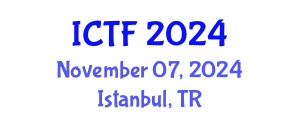 International Conference on Textiles and Fashion (ICTF) November 07, 2024 - Istanbul, Turkey