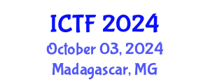 International Conference on Textiles and Fashion (ICTF) October 03, 2024 - Madagascar, Madagascar