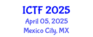 International Conference on Textiles and Fashion (ICTF) April 05, 2025 - Mexico City, Mexico