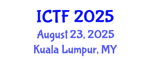 International Conference on Textiles and Fashion (ICTF) August 23, 2025 - Kuala Lumpur, Malaysia