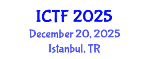 International Conference on Textiles and Fashion (ICTF) December 20, 2025 - Istanbul, Turkey