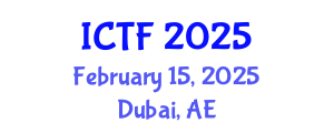 International Conference on Textiles and Fashion (ICTF) February 15, 2025 - Dubai, United Arab Emirates
