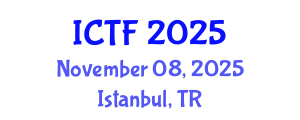 International Conference on Textiles and Fashion (ICTF) November 08, 2025 - Istanbul, Turkey