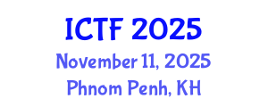 International Conference on Textiles and Fashion (ICTF) November 11, 2025 - Phnom Penh, Cambodia