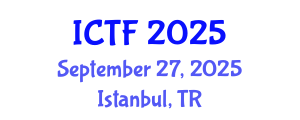 International Conference on Textiles and Fashion (ICTF) September 27, 2025 - Istanbul, Turkey