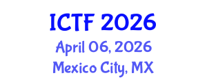 International Conference on Textiles and Fashion (ICTF) April 06, 2026 - Mexico City, Mexico