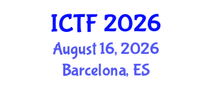International Conference on Textiles and Fashion (ICTF) August 16, 2026 - Barcelona, Spain International Conference on Textiles and Fashion (ICTF) August 16, 2026 - Barcelona, Spain