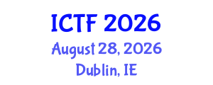 International Conference on Textiles and Fashion (ICTF) August 28, 2026 - Dublin, Ireland International Conference on Textiles and Fashion (ICTF) August 28, 2026 - Dublin, Ireland