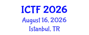 International Conference on Textiles and Fashion (ICTF) August 16, 2026 - Istanbul, Turkey International Conference on Textiles and Fashion (ICTF) August 16, 2026 - Istanbul, Turkey