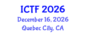 International Conference on Textiles and Fashion (ICTF) December 16, 2026 - Quebec City, Canada International Conference on Textiles and Fashion (ICTF) December 16, 2026 - Quebec City, Canada