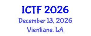 International Conference on Textiles and Fashion (ICTF) December 13, 2026 - Vientiane, Laos International Conference on Textiles and Fashion (ICTF) December 13, 2026 - Vientiane, Laos