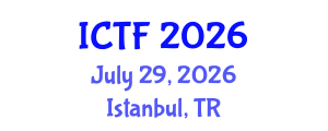 International Conference on Textiles and Fashion (ICTF) July 29, 2026 - Istanbul, Turkey International Conference on Textiles and Fashion (ICTF) July 29, 2026 - Istanbul, Turkey
