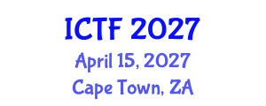 International Conference on Textiles and Fashion (ICTF) April 15, 2027 - Cape Town, South Africa International Conference on Textiles and Fashion (ICTF) April 15, 2027 - Cape Town, South Africa