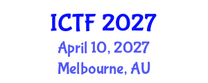 International Conference on Textiles and Fashion (ICTF) April 10, 2027 - Melbourne, Australia International Conference on Textiles and Fashion (ICTF) April 10, 2027 - Melbourne, Australia