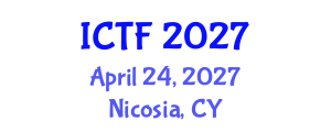 International Conference on Textiles and Fashion (ICTF) April 24, 2027 - Nicosia, Cyprus International Conference on Textiles and Fashion (ICTF) April 24, 2027 - Nicosia, Cyprus
