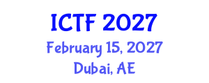 International Conference on Textiles and Fashion (ICTF) February 15, 2027 - Dubai, United Arab Emirates International Conference on Textiles and Fashion (ICTF) February 15, 2027 - Dubai, United Arab Emirates