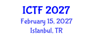 International Conference on Textiles and Fashion (ICTF) February 15, 2027 - Istanbul, Turkey International Conference on Textiles and Fashion (ICTF) February 15, 2027 - Istanbul, Turkey