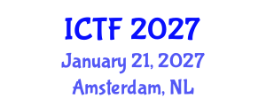 International Conference on Textiles and Fashion (ICTF) January 21, 2027 - Amsterdam, Netherlands International Conference on Textiles and Fashion (ICTF) January 21, 2027 - Amsterdam, Netherlands