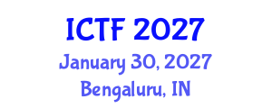 International Conference on Textiles and Fashion (ICTF) January 30, 2027 - Bengaluru, India International Conference on Textiles and Fashion (ICTF) January 30, 2027 - Bengaluru, India