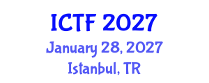 International Conference on Textiles and Fashion (ICTF) January 28, 2027 - Istanbul, Turkey International Conference on Textiles and Fashion (ICTF) January 28, 2027 - Istanbul, Turkey