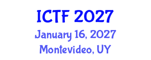 International Conference on Textiles and Fashion (ICTF) January 16, 2027 - Montevideo, Uruguay International Conference on Textiles and Fashion (ICTF) January 16, 2027 - Montevideo, Uruguay