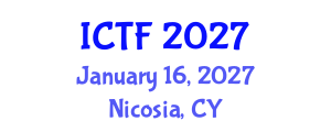 International Conference on Textiles and Fashion (ICTF) January 16, 2027 - Nicosia, Cyprus International Conference on Textiles and Fashion (ICTF) January 16, 2027 - Nicosia, Cyprus