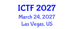 International Conference on Textiles and Fashion (ICTF) March 24, 2027 - Las Vegas, United States International Conference on Textiles and Fashion (ICTF) March 24, 2027 - Las Vegas, United States