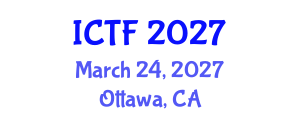 International Conference on Textiles and Fashion (ICTF) March 24, 2027 - Ottawa, Canada International Conference on Textiles and Fashion (ICTF) March 24, 2027 - Ottawa, Canada