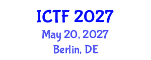 International Conference on Textiles and Fashion (ICTF) May 20, 2027 - Berlin, Germany International Conference on Textiles and Fashion (ICTF) May 20, 2027 - Berlin, Germany