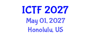 International Conference on Textiles and Fashion (ICTF) May 01, 2027 - Honolulu, United States International Conference on Textiles and Fashion (ICTF) May 01, 2027 - Honolulu, United States