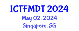 International Conference on Textiles and Fashion: Materials, Design and Technology (ICTFMDT) May 02, 2024 - Singapore, Singapore