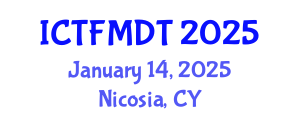 International Conference on Textiles and Fashion: Materials, Design and Technology (ICTFMDT) January 14, 2025 - Nicosia, Cyprus