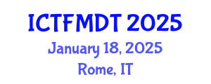 International Conference on Textiles and Fashion: Materials, Design and Technology (ICTFMDT) January 18, 2025 - Rome, Italy