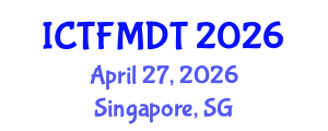 International Conference on Textiles and Fashion: Materials, Design and Technology (ICTFMDT) April 27, 2026 - Singapore, Singapore International Conference on Textiles and Fashion: Materials, Design and Technology (ICTFMDT) April 27, 2026 - Singapore, Singapore