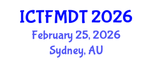 International Conference on Textiles and Fashion: Materials, Design and Technology (ICTFMDT) February 25, 2026 - Sydney, Australia