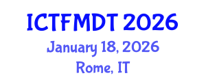 International Conference on Textiles and Fashion: Materials, Design and Technology (ICTFMDT) January 18, 2026 - Rome, Italy