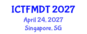 International Conference on Textiles and Fashion: Materials, Design and Technology (ICTFMDT) April 24, 2027 - Singapore, Singapore International Conference on Textiles and Fashion: Materials, Design and Technology (ICTFMDT) April 24, 2027 - Singapore, Singapore