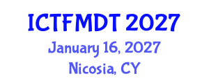 International Conference on Textiles and Fashion: Materials, Design and Technology (ICTFMDT) January 16, 2027 - Nicosia, Cyprus