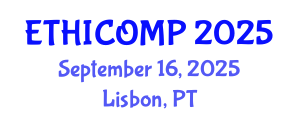 International Conference on the Ethical and Social Impacts of ICT  (ETHICOMP) September 16, 2025 - Lisbon, Portugal