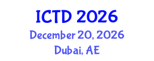 International Conference on Theatre and Drama (ICTD) December 20, 2026 - Dubai, United Arab Emirates International Conference on Theatre and Drama (ICTD) December 20, 2026 - Dubai, United Arab Emirates