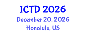 International Conference on Theatre and Drama (ICTD) December 20, 2026 - Honolulu, United States International Conference on Theatre and Drama (ICTD) December 20, 2026 - Honolulu, United States