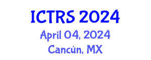 International Conference on Theology and Religious Studies (ICTRS) April 04, 2024 - Cancún, Mexico