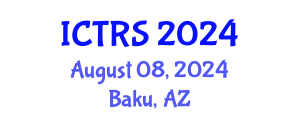 International Conference on Theology and Religious Studies (ICTRS) August 08, 2024 - Baku, Azerbaijan
