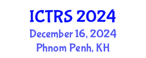 International Conference on Theology and Religious Studies (ICTRS) December 16, 2024 - Phnom Penh, Cambodia