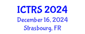 International Conference on Theology and Religious Studies (ICTRS) December 16, 2024 - Strasbourg, France