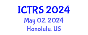 International Conference on Theology and Religious Studies (ICTRS) May 02, 2024 - Honolulu, United States