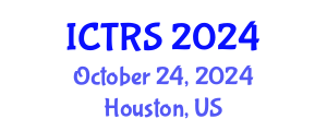 International Conference on Theology and Religious Studies (ICTRS) October 24, 2024 - Houston, United States