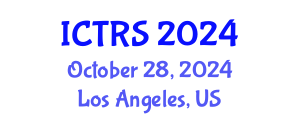International Conference on Theology and Religious Studies (ICTRS) October 28, 2024 - Los Angeles, United States