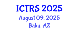 International Conference on Theology and Religious Studies (ICTRS) August 09, 2025 - Baku, Azerbaijan