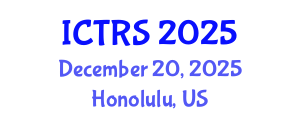 International Conference on Theology and Religious Studies (ICTRS) December 20, 2025 - Honolulu, United States